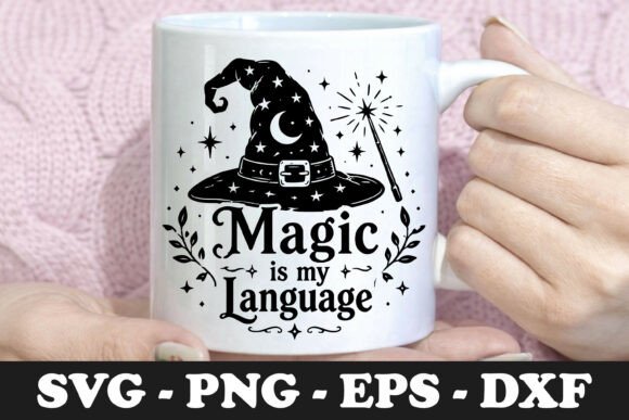 Download Magic is My Language | Witch Hat SVG Mug - Language Collection