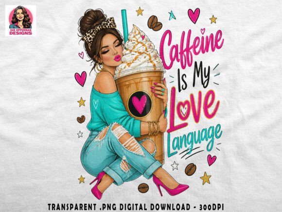 Download Coffee is My Love Language | Glam PNG - Language Collection