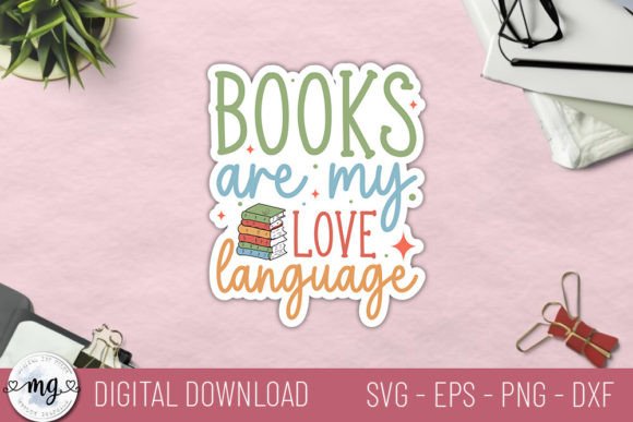 Download Books Are My Love Language - Book Lover - Language Collection
