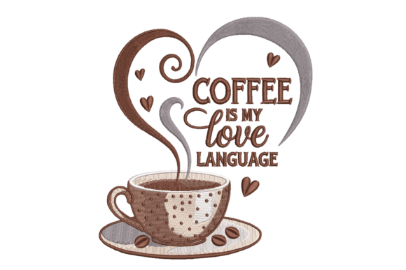 Download Coffee is My Love Language - Language Collection